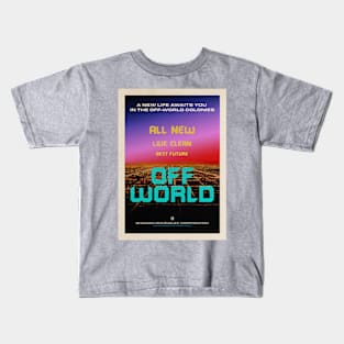 The Off-world colonies Ad. Blade Runner, blimp, 1982 — Vintage space poster Kids T-Shirt